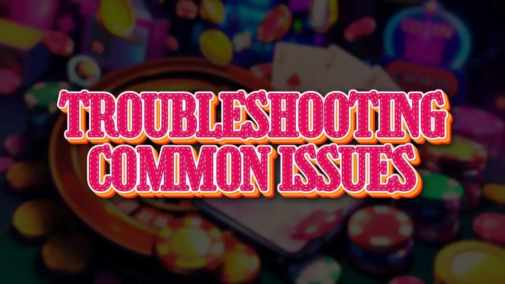 on image text "troubleshoot common issue"