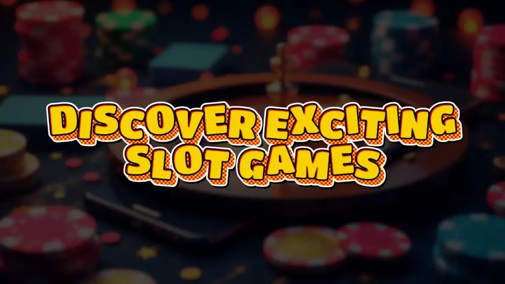 on image text "discover over exciting slot games"